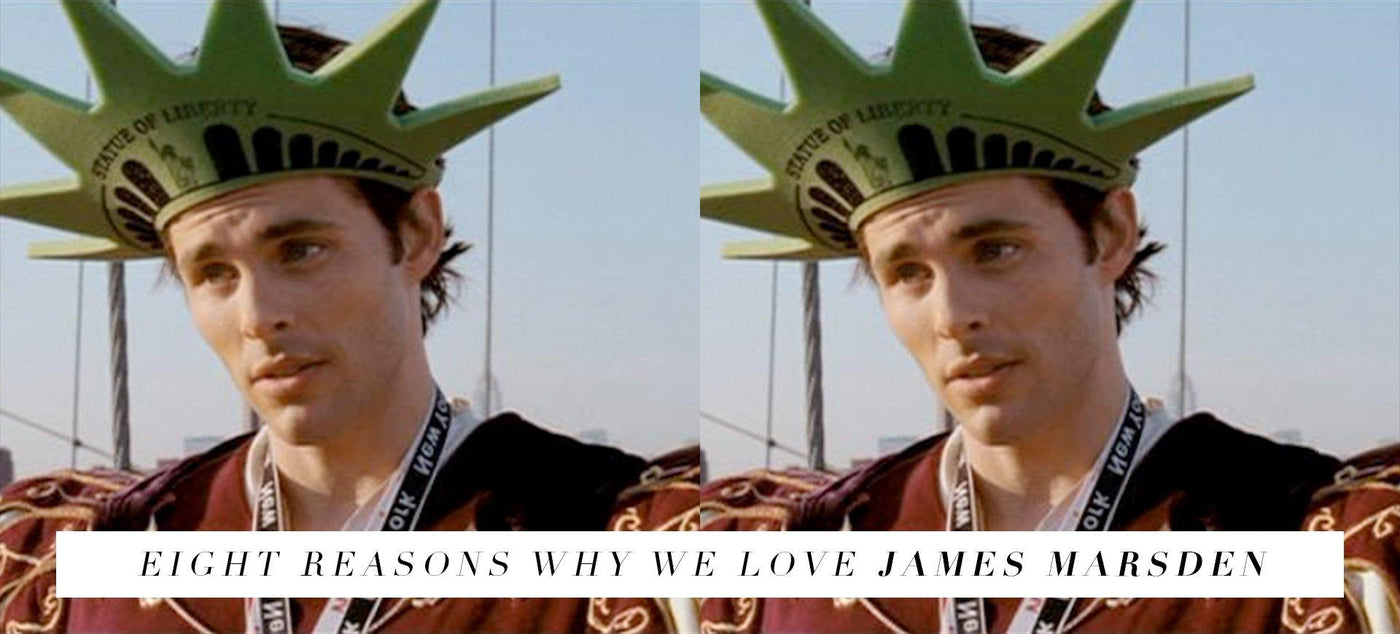 Eight Reasons Why We Love James Marsden | Hello Molly
