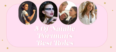 5 Of Natalie Portman's Best Roles