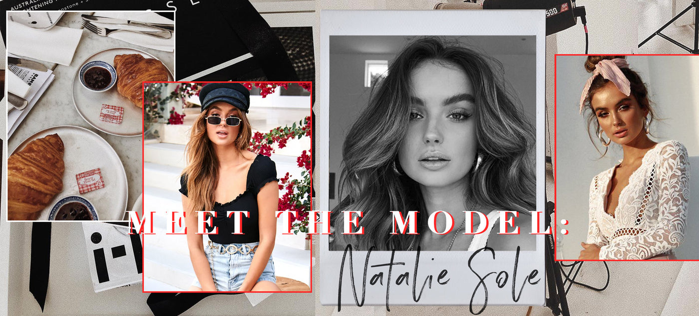 Meet The Model: Natalie Sole 