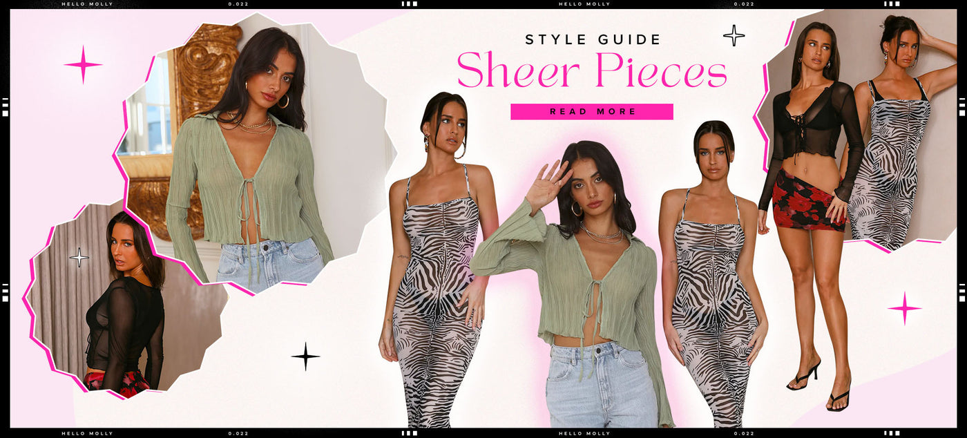 Style Guide: Sheer Pieces