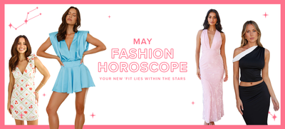 Your May Fashion Horoscope Is Here!