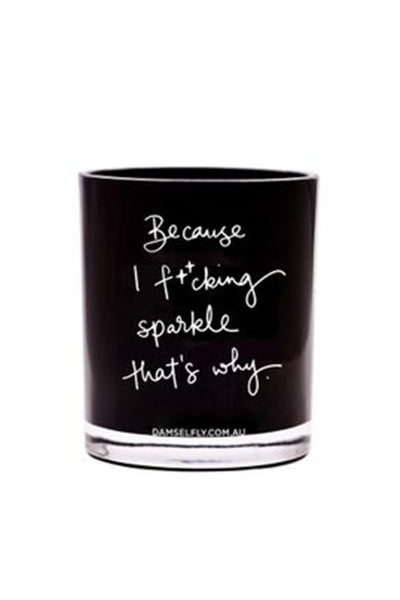DAMSELFLY COLLECTIVE Because I Sparkle That's Why Candle | Hello Molly